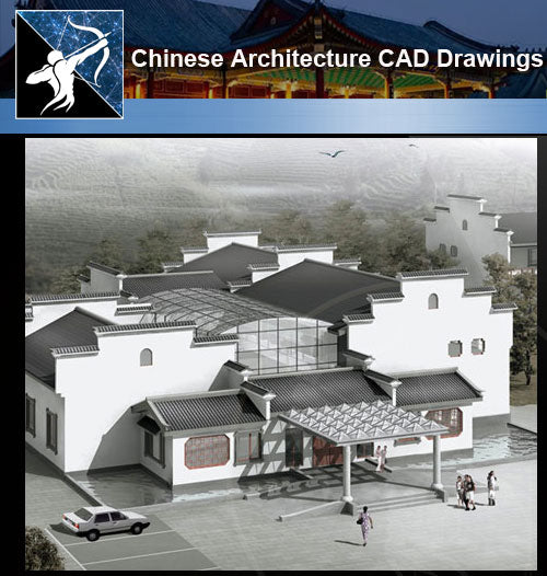★Chinese Architecture CAD Drawings-Chinese House Design