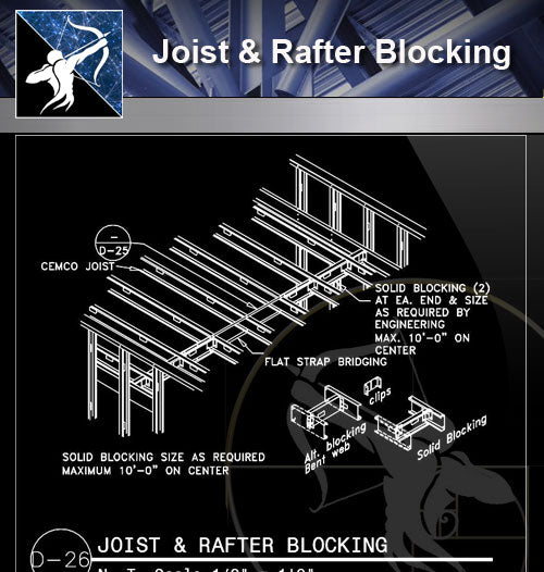 【Free Architecture Details】Joist & Rafter Blocking - Architecture Autocad Blocks,CAD Details,CAD Drawings,3D Models,PSD,Vector,Sketchup Download