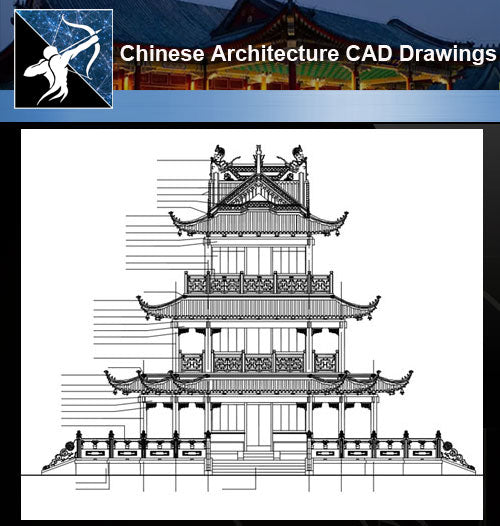 ★Chinese Architecture CAD Drawings-Chinese Tower - Architecture Autocad Blocks,CAD Details,CAD Drawings,3D Models,PSD,Vector,Sketchup Download
