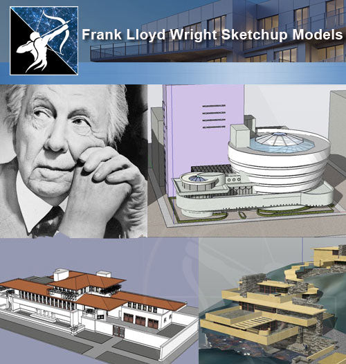 ★★Famous Architecture -16 Kinds of  Frank Lloyd Wright Sketchup 3D Models