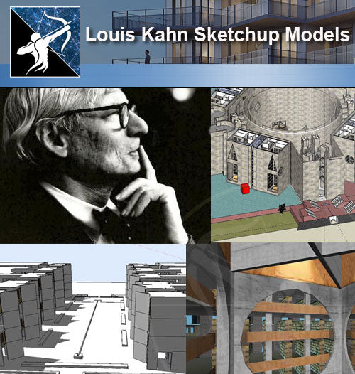 ★★Famous Architecture - 7 Kinds of Louis Kahn Sketchup 3D Models