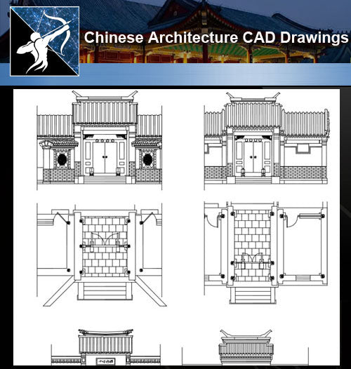 ★Chinese Architecture CAD Drawings-Chinese Gate,Door Design