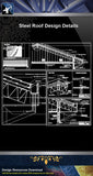 【Steel Structure Details】Steel Roof Design - Architecture Autocad Blocks,CAD Details,CAD Drawings,3D Models,PSD,Vector,Sketchup Download