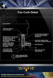 【Free Curtain Wall Details】Fan Curb Detail - Architecture Autocad Blocks,CAD Details,CAD Drawings,3D Models,PSD,Vector,Sketchup Download