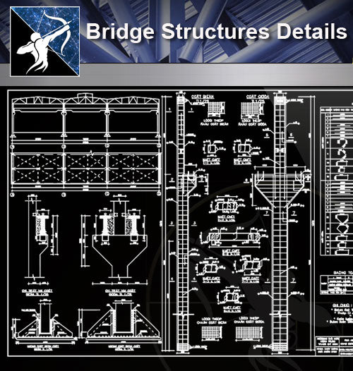 【Bridge Details】Design of Bridge Structures - Architecture Autocad Blocks,CAD Details,CAD Drawings,3D Models,PSD,Vector,Sketchup Download