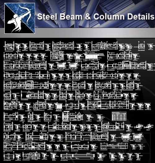 【Free Steel Structure Details】Steel Beam and Column Detaill - Architecture Autocad Blocks,CAD Details,CAD Drawings,3D Models,PSD,Vector,Sketchup Download