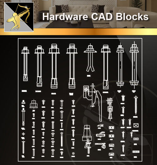 ★Interior Design CAD Blocks -Hardware Accessories CAD Blocks - Architecture Autocad Blocks,CAD Details,CAD Drawings,3D Models,PSD,Vector,Sketchup Download