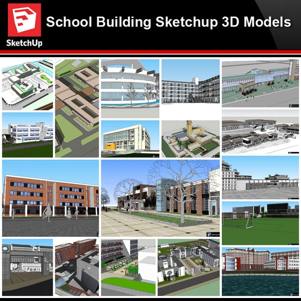 💎【Sketchup Architecture 3D Projects】20 Types of School Design Sketchup 3D Models V8 - Architecture Autocad Blocks,CAD Details,CAD Drawings,3D Models,PSD,Vector,Sketchup Download