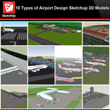 💎【Sketchup Architecture 3D Projects】10 Types of Airport Design Sketchup 3D Models V1 - Architecture Autocad Blocks,CAD Details,CAD Drawings,3D Models,PSD,Vector,Sketchup Download