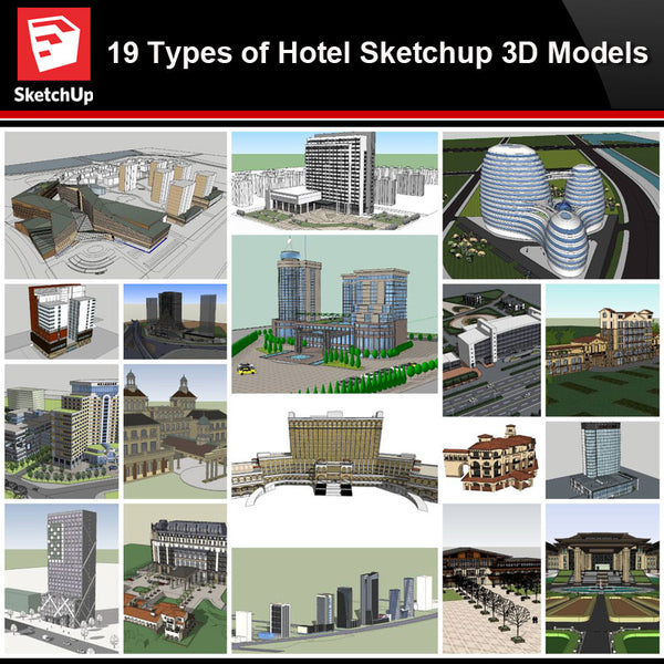 💎【Sketchup Architecture 3D Projects】19 Types of Hotel Sketchup 3D Models - Architecture Autocad Blocks,CAD Details,CAD Drawings,3D Models,PSD,Vector,Sketchup Download