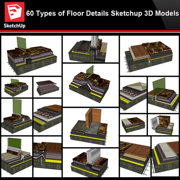 【Best 60 Types of Floor Details Sketchup 3D Detail Models】 (★Recommanded★) - Architecture Autocad Blocks,CAD Details,CAD Drawings,3D Models,PSD,Vector,Sketchup Download