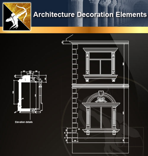 Free CAD Architecture Decoration Elements 11 - Architecture Autocad Blocks,CAD Details,CAD Drawings,3D Models,PSD,Vector,Sketchup Download