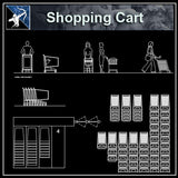 【Architecture CAD Projects】Supermarket Shopping Cart CAD Blocks,Plans - Architecture Autocad Blocks,CAD Details,CAD Drawings,3D Models,PSD,Vector,Sketchup Download