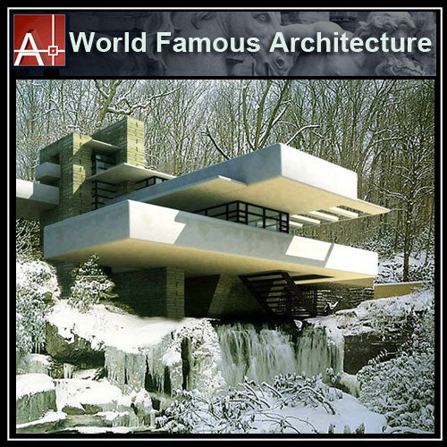 【Famous Architecture Project】Falling Water-Frank Lloyd Wright-CAD Drawings - Architecture Autocad Blocks,CAD Details,CAD Drawings,3D Models,PSD,Vector,Sketchup Download