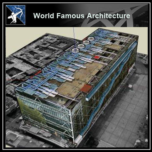 【Famous Architecture Project】Pompidou Centre Sketchup 3d model-Architectural 3D CAD model - Architecture Autocad Blocks,CAD Details,CAD Drawings,3D Models,PSD,Vector,Sketchup Download