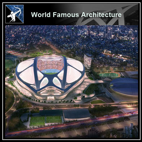 【Famous Architecture Project】Tokyo Olympic Stadium - Zaha Hadid 3d CAD Drawing-Architectural 3D CAD model - Architecture Autocad Blocks,CAD Details,CAD Drawings,3D Models,PSD,Vector,Sketchup Download