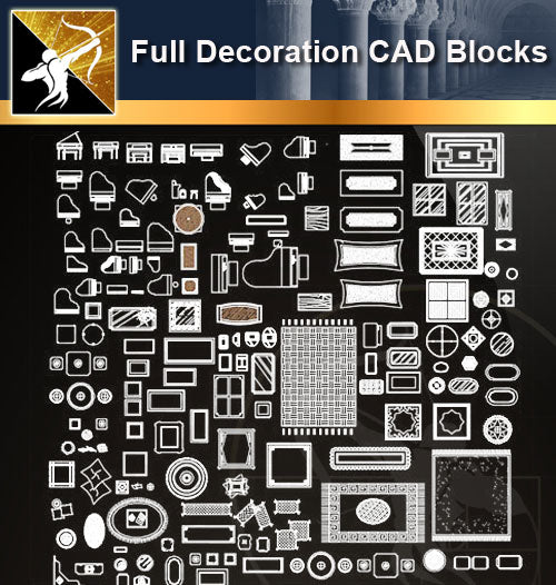 ★Full Decoration Blocks - Architecture Autocad Blocks,CAD Details,CAD Drawings,3D Models,PSD,Vector,Sketchup Download