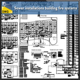 【CAD Details】Sewer installations building fire systems - Architecture Autocad Blocks,CAD Details,CAD Drawings,3D Models,PSD,Vector,Sketchup Download