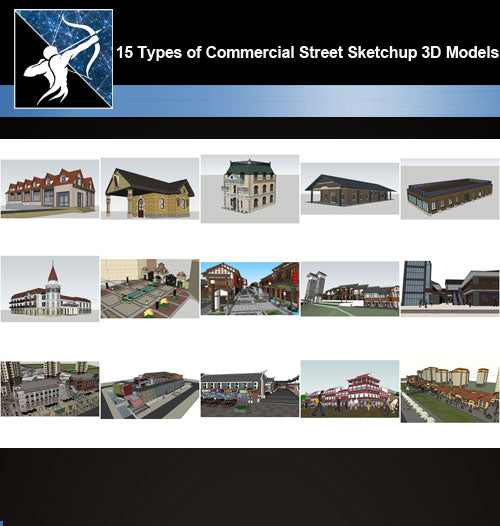 ★Best 15 Types of Commercial Street Design Sketchup 3D Models Collection V.2 - Architecture Autocad Blocks,CAD Details,CAD Drawings,3D Models,PSD,Vector,Sketchup Download