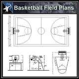 【Architecture CAD Projects】Basketball field CAD plans ,CAD Blocks - Architecture Autocad Blocks,CAD Details,CAD Drawings,3D Models,PSD,Vector,Sketchup Download