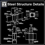【Steel Structure Details】Steel Structure Details Collection V.3 - Architecture Autocad Blocks,CAD Details,CAD Drawings,3D Models,PSD,Vector,Sketchup Download