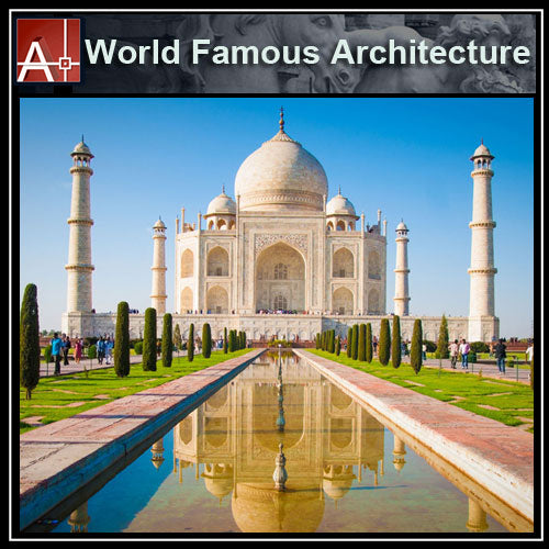 【Famous Architecture Project】THE TAJ-MAHAL-Architectural CAD Drawings - Architecture Autocad Blocks,CAD Details,CAD Drawings,3D Models,PSD,Vector,Sketchup Download