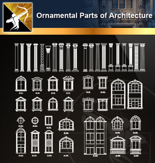 Ornamental Parts of Architecture 7 - Architecture Autocad Blocks,CAD Details,CAD Drawings,3D Models,PSD,Vector,Sketchup Download