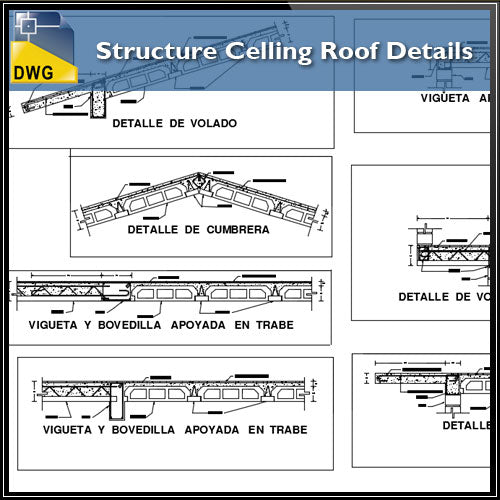 【CAD Details】Structure Celling Roof CAD Details - Architecture Autocad Blocks,CAD Details,CAD Drawings,3D Models,PSD,Vector,Sketchup Download
