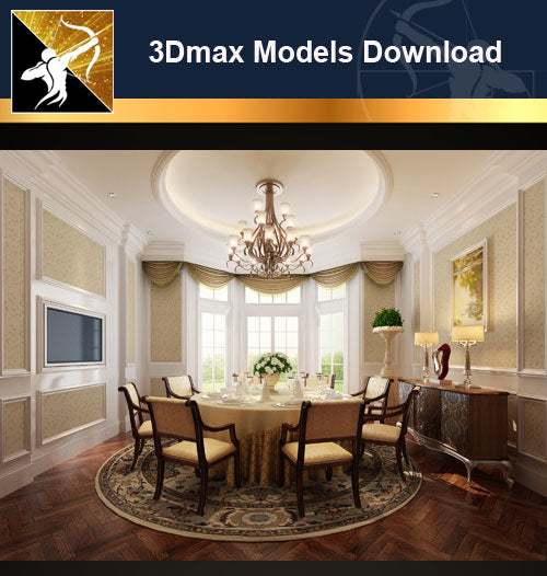 ★Download 3D Max Decoration Models -Dining Room V.7 - Architecture Autocad Blocks,CAD Details,CAD Drawings,3D Models,PSD,Vector,Sketchup Download