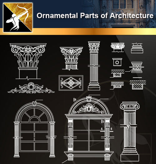 Ornamental Parts of Architecture 8 - Architecture Autocad Blocks,CAD Details,CAD Drawings,3D Models,PSD,Vector,Sketchup Download